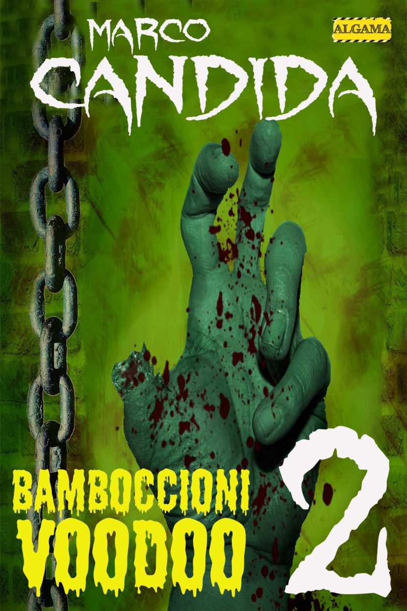 Bamboccioni Voodoo 2, l’ultimo horror di Marco Candida Bamboccioni Voodoo 2, l’ultimo horror di Marco Candida