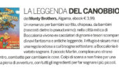 Su GIOIA e su OGGI il nostro romanzo di avventure LA LEGGENDA DEL CANOBBIO