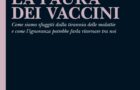 CONTRO LA PAURA DEI VACCINI